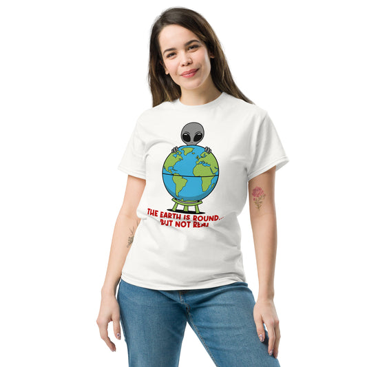 Earth Is Not Real T-Shirt | Funny Alien Globe Conspiracy Tee | Flat Earth Joke Graphic Shirt