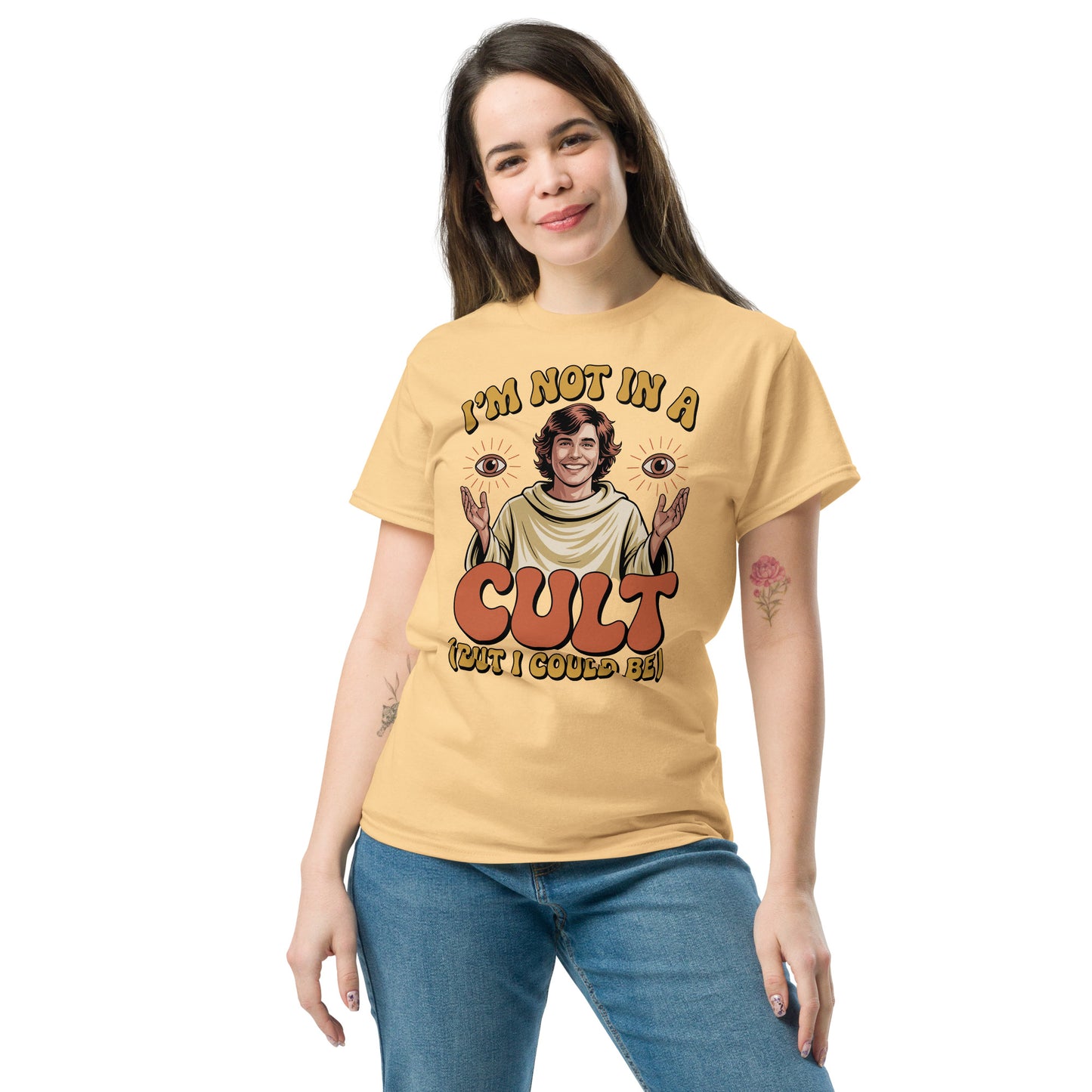 I'm Not In A Cult (But I Could Be)" Parody Unisex classic tee